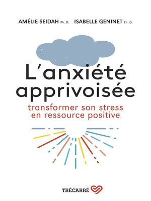 cover image of L'anxiété apprivoisée
